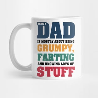 Dad Being A Dad Is Being Grumpy Farting Knowing A Lot Personalized Father's Day Gift Mug